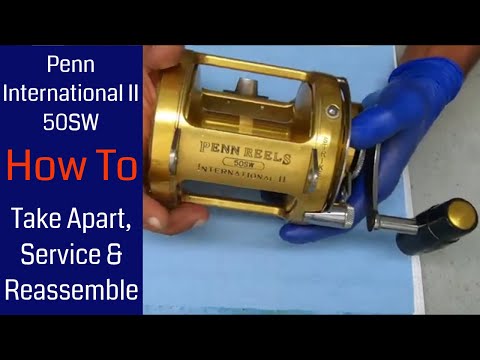Penn International II 50SW Fishing Reel - How to take apart, service and reassemble