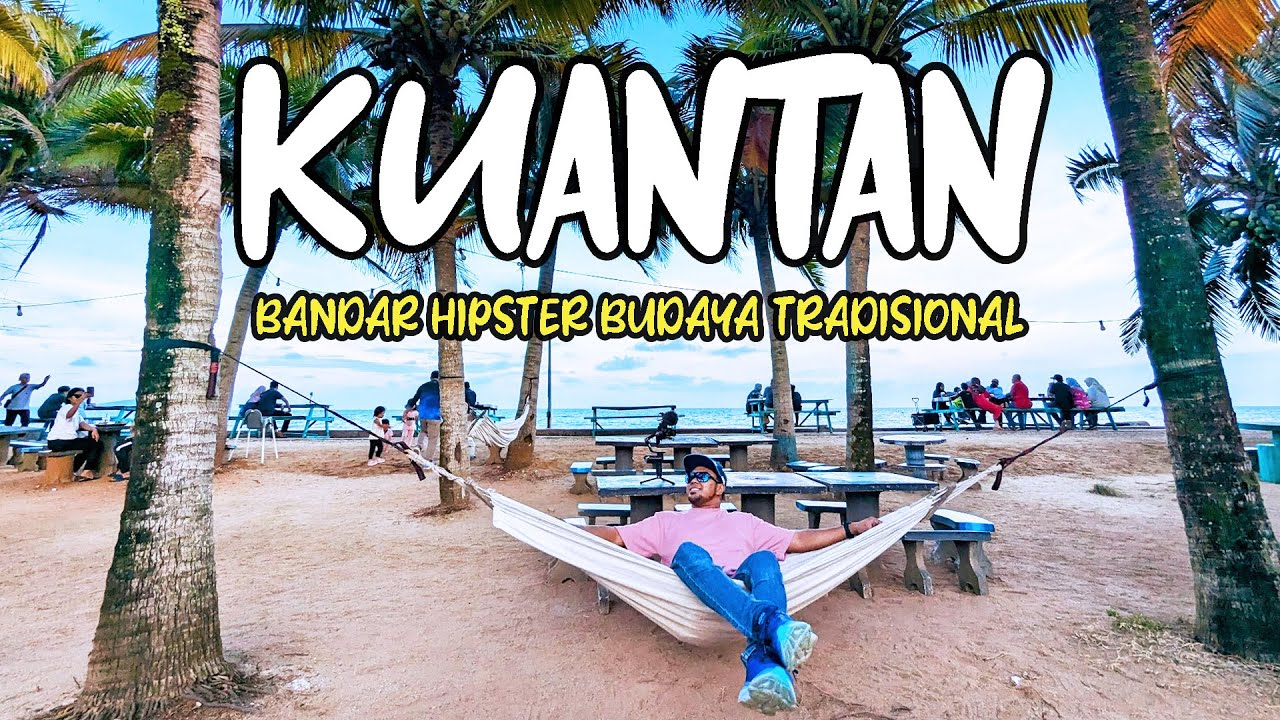 KUANTAN HIDDEN GEMS | Tarikan yang WAJIB dikunjungi #Malaysia #Kuantan #Pahang #Nanami
