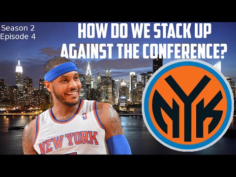 NBA 2K15 My GM Mode S2 Ep.4 - New York Knicks - Looking Around the Conference