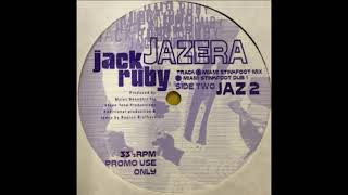 Jazera – Jack Ruby - Miami Stinkfoot Dub 1