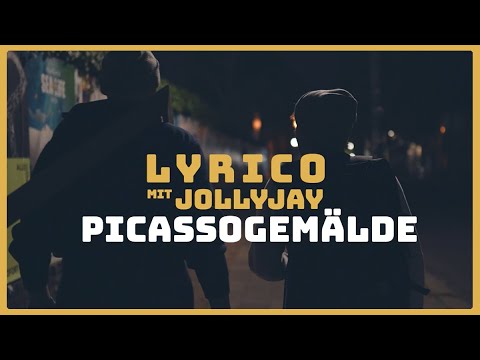 Lyrico - Picassogemälde feat. JollyJay