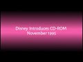 Disney Videos Disney Introduces CD ROM November 1995