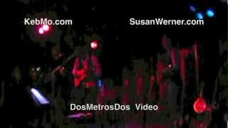 Keb&#39; Mo&#39;  &amp;  Susan Werner  -  Angelina  -  Acoustic  -  Live  -  2010