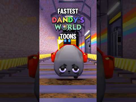 Fastest Dandy's World Toons #roblox #dandysworld