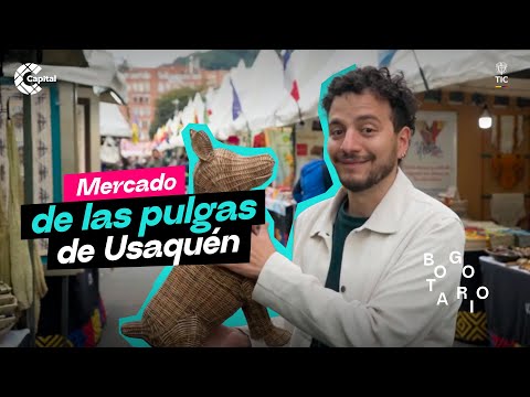 El Mercado de Pulgas de Usaquén es tradición, arte y memoria en el Bogotario | Bogotario