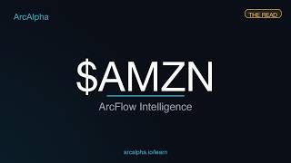 AMZN — Arcflow