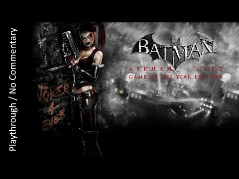 Steam Community :: Video :: Batman: Arkham City GOTY - Harley Quinn's ...