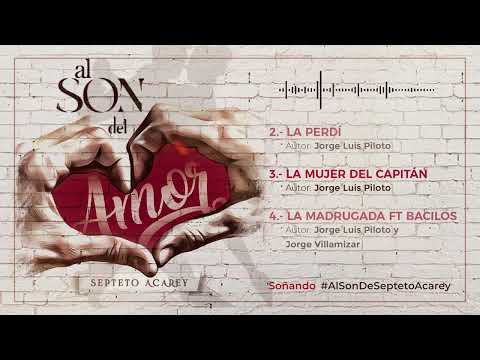 Septeto Acarey - Mix Al Son del Amor