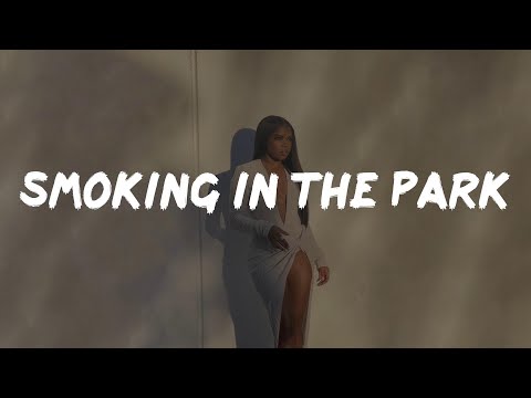 Tone Stith - Smoking in the Park (Lyrics)
