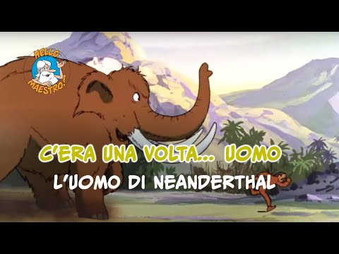 C'era una volta... uomo 🧝🧝- Uomo di Neanderthal 🦖