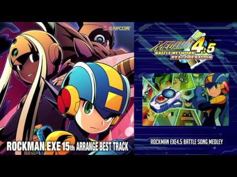 ROCKMAN EXE4.5 BATTLE SONG MEDLEY - Rockman.EXE 15th Arrange Best Tracks