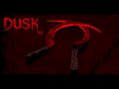 DUSK '82 - Launch Trailer thumbnail