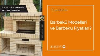 Barbekü Modelleri ve Barbekü Fiyatları?