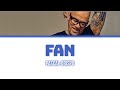Pascal Obispo 'Fan' - Lyrics/Paroles