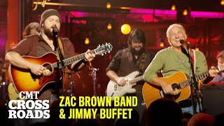 Zac Brown Band &amp; Jimmy Buffett Perform “Son of a Son of a Sailor” | CMT Crossroads