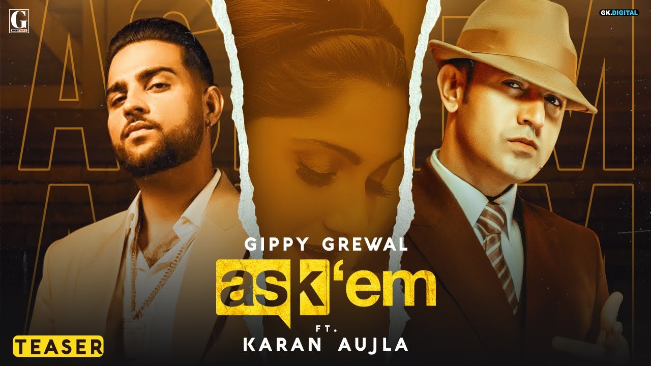 Ask Them (Teaser)| Gippy Grewal Ft. Karan Aujla Lyrics