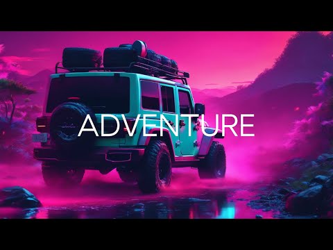 ADVENTURE vol 2 - Synthwave, Retrowave Mix -