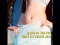 Ileana Navel Edit