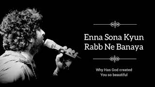 Enna Sona - Arijit Singh  Lyrics  LyricSsoul