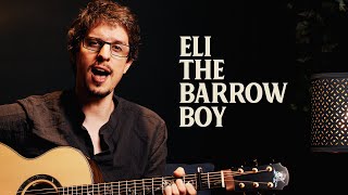 Eli the Barrow Boy | The Longest Johns (The Decemberists Cover)