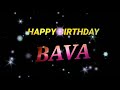 Happy Birthday Bava WhatsApp Status Green Screen Effect Animation 2021