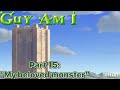 Guy Am I Shrek Part 15 Heading To Duloc My Beloved Monster