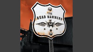 I&#39;m a Road Hammer