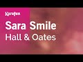 Sara Smile Hall Oates Karaoke Version KaraFun