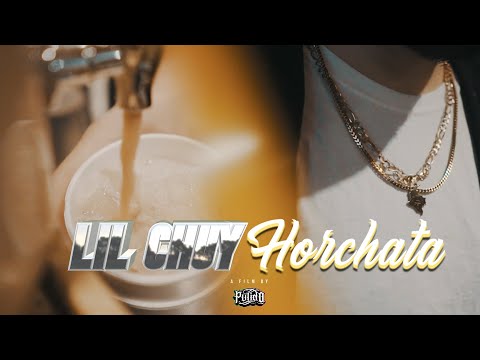 Lil Chuy | Horchata (Official Video) | Shot By @PULIDOJON
