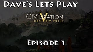 Let's Play Civilization V: A Brave New World | Episode 1