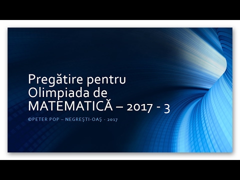 Pregătire pentru Olimpiada de MATEMATICĂ – 2017 - 3