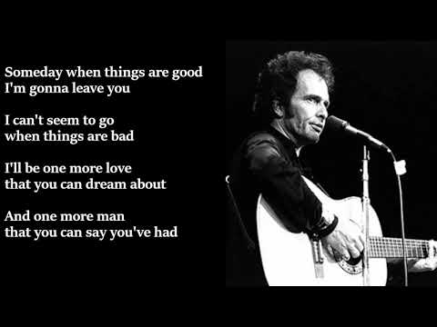 Someday When Things Are Good