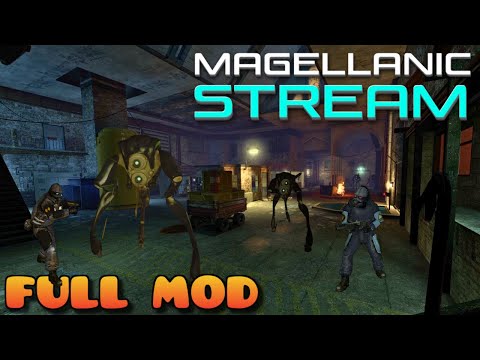 HALF LIFE 2 MAGELLANIC STREAM | Full Mod Walkthrough | No Commentary