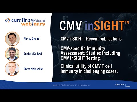 Clinical Utility of CMV inSIGHT, Recent Publications, and Studies including inSIGHT Testing