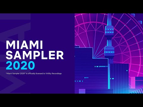 MIAMI SAMPLER 2020! [MINIMIX]