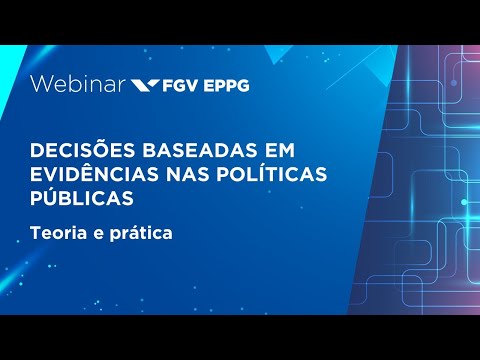 , title : 'Webinar | Decisões baseadas em evidências nas políticas públicas: teoria e prática'