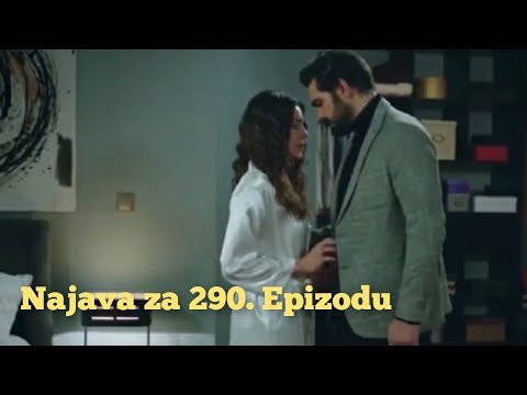 Najava za 290. Epizodu (sa prevodom) Fatalna Ljubav - Emanet