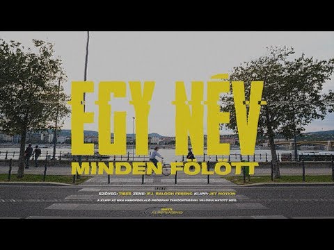 Tibes - Egy név minden fölött (Official Music Video)