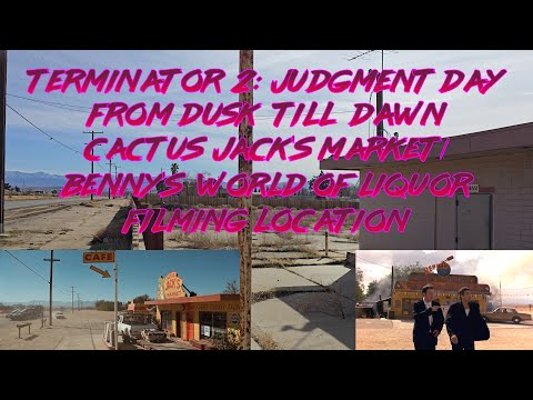"Terminator 2" Cactus Jack's/"From Dusk Till Dawn" Benny's Liquor Filming Location - Then & Now