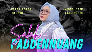 Download lagu SALAH PADDENNUANG - - Lagu Bugis Elekton Viral - BUgis Video Lirik mp3