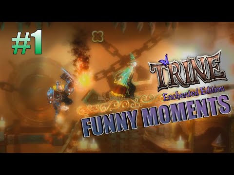 TRINE Funny Moments