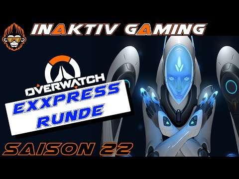 ExXxXpress Runde🎮Overwatch #1179 [Saison 22][inAktiv][Deutsch]