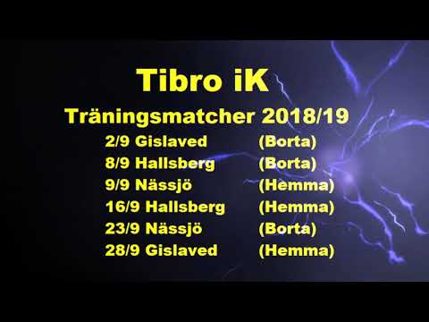 Tibro IK träningsmatcher 2018-19