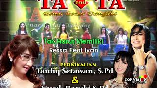 Download lagu Tak harus memiliki ta and ta tlogomulyo mp3