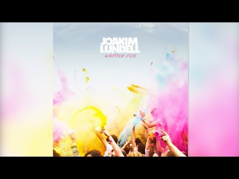 Joakim Lundell - Waiting For (Official Audio)