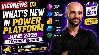 What’s New in Power Platform June 2026: Power Apps, PAD and Governance