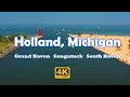 Holland, MI - Grand Haven, Saugatuck, South Haven