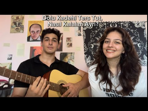 Dolu Kadehi Ters Tut-Nasıl Kalalım Ayrı? (Cover by Grup: Gizli Saklı)
