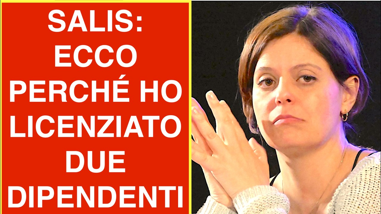 ILARIA SALIS: ECCO PERCHÉ HO LICENZIATO I DUE DIPENDENTI