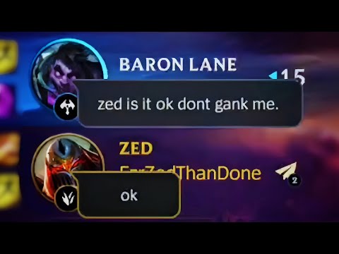 MY BARON LANER DOESN'T WANT ANY GANK....... ZED WILD RIFT